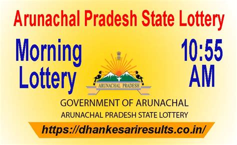 Arunachal Pradesh Today 10:55 am Morning Lottery Result Pdf Downlo.